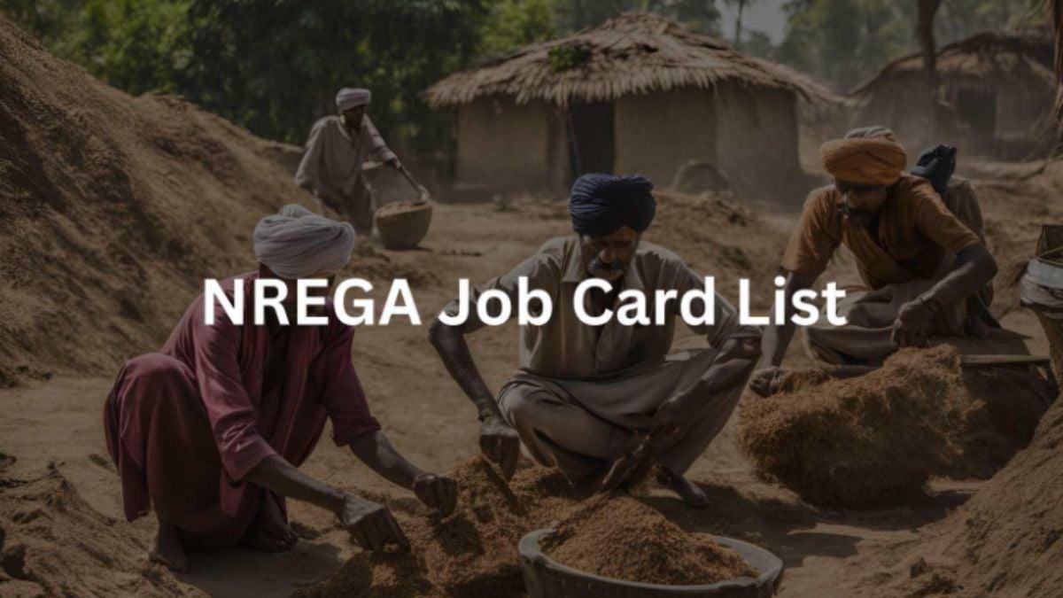 What Is NREGA Job Card List & How To Download?