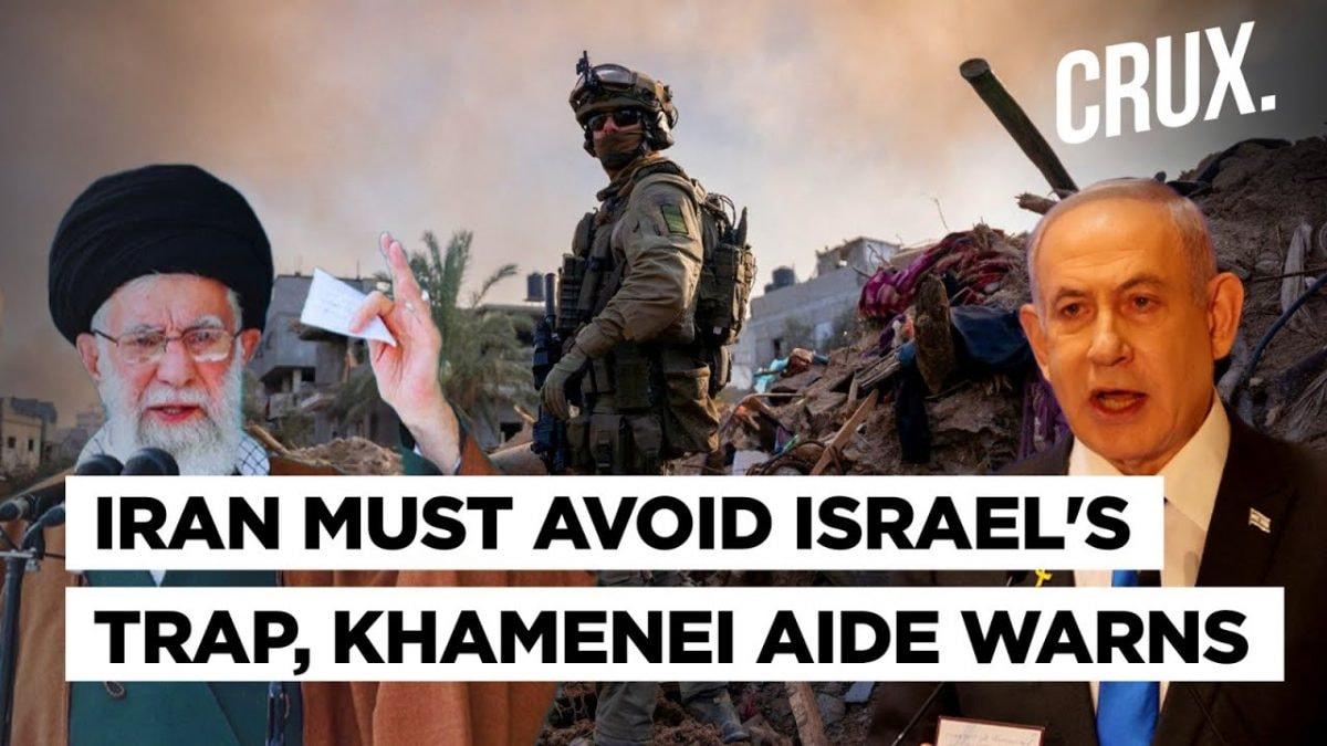 Must Avoid 'Emotional response' To Israel, Khamenei Adviser Says, Trump's Plan For Iran Revealed?